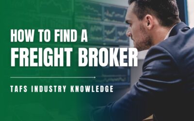 How to Find a Freight Broker | TAFS